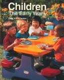 Cover of: Children: The Early Years