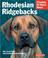 Cover of: Rhodesian Ridgebacks (Complete Pet Owner's Manual)