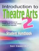 Introduction to Theatre Arts 2 by Suzi Zimmerman