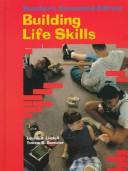 Cover of: Building Life Skills by Louise A. Liddell