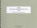 Cover of: Ohio Health Care Perspective 1998 by Kathleen O'Leary Morgan, Scott E. Morgan