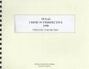 Cover of: Texas Crime in Perspective 1998: Crime in the "Lone Star State"