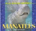 Cover of: Wild Marine Animals - Manatees (Wild Marine Mammals)