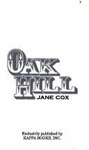 Cover of: Oak Hill | Jane Cox