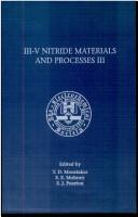 Cover of: Iii-V Nitride Materials & Processes III (Electrochemical Society Proceedings)