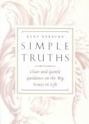 Cover of: Simple Truths: Clear and Gentle Guidance on the Big Issues in Life