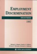 Cover of: Employment Discrimination: Selected Statutes : 1997
