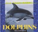 Cover of: Wild Marine Animals - Dolphins (Wild Marine Animals)