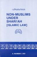 Cover of: Non-Muslims Under Shari'Ah by A. R. Doi