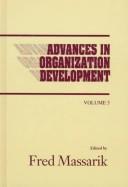 Cover of: Advances in Organizational Development, Volume 3: (Advances in Organization Development)