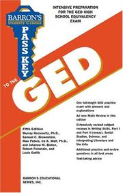 Cover of: Pass Key to the GED (Barron's Pass Key to the Ged) by Murray, Ph.D. Rockowitz, Brownstein, Samuel C., Max Peters, Ira Wolf