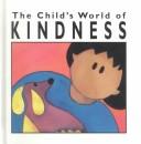 Cover of: The Child's World of Values