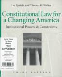 Cover of: Constitutional Law for a Changing America by Lee Epstein, Thomas G. Walker