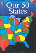 Cover of: Our 50 States, Grades 4-6