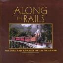 Cover of: Steel Highways: Lore and Legends of the Railroad