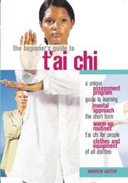 Cover of: The Beginner's Guide to T'ai Chi (Beginner's Guides to Health and Fitness)