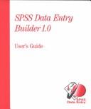 Cover of: Spss Data Entry Builder 1.0 | 