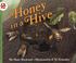 Cover of: Honey in a Hive (Let's-Read-and-Find-Out Science 2)