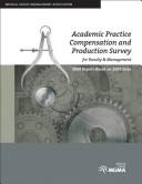 Cover of: Academic Practice Compensation and Production Survey for Faculty & Management, 2004 Report Based on 2003 Data by Medical Group Management Association.
