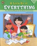 Cover of: A Little Bit of Everything: Grade 1