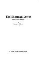Cover of: The Sherman Letter: A Novel of History and Mystery