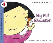 Cover of: My Pet Hamster (Let's-Read-and-Find-Out Science 1) by Anne F. Rockwell