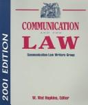 Cover of: Communication and the Law 2001