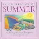 Cover of: In Celebration of Summer: A Book of Seasonal Indulgences