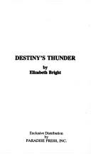 Cover of: Destinys Thunder