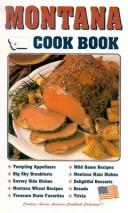 Cover of: Montana Cook Book by Janet Walker, Janet Walker