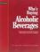 Cover of: Who's Buying Alcoholic Beverages (Who's Buying Series)