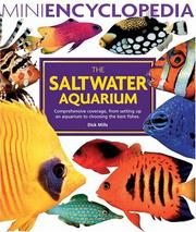 Cover of: The marine aquarium: comprehensive coverage, from setting up an aquarium to choosing the best fishes