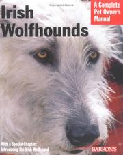 Cover of: Irish Wolfhounds (Complete Pet Owner's Manual) by Nikki Riggsbee