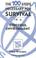 Cover of: 100 Steps Necessary for Survival in a Stressful Environment