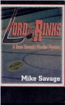 Cover of: Lord of the Rinks by Mike Savage