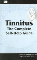 Cover of: Tinnitus: The Complete Self-Help Guide