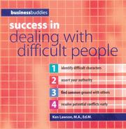 Cover of: Success in Dealing with Difficult People (Business Buddies Series)