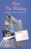 Cover of: After the Wedding: Wedding Photo Postcards