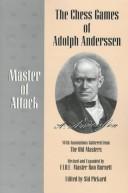 Cover of: The Chess Games of Adolph Anderssen | Sid Pickard