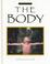 Cover of: The Body (Dixon, Malcolm. Young Scientists.)