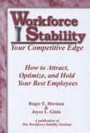 Cover of: Workforce Stability, Your Competitive Edge