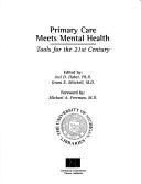 Primary Care Meets Mental Health by Joel D Haber