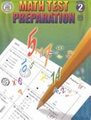 Cover of: Math Test Preparation, Grade 2 (Math Test Prep)