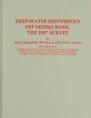 Cover of: Deep-water Shipwrecks Off Skerki Bank: by Anna Marguerite McCann, John Peter Oleson