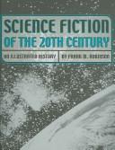 Cover of: Science Fiction of the 20th Century by Randy Broecker