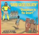 Cover of: David Faces Goliath: Showdown in the Desert (Bible Stories for Kids, 6)