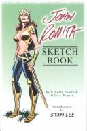 Cover of: John Romita Sketch Book by J. David Spurlock, John Romita