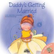 Cover of: Daddy's Getting Married (Let's Talk About It Books)