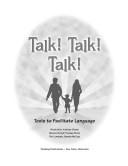 Cover of: Talk! Talk! Talk: Tools to Facilitate Language