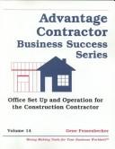 Cover of: Office Set-Up and Operation for the Construction Contractor (Advantage Contractor Business Success, Vol 14)
